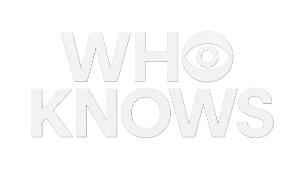 Who Knows